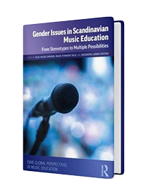 Gender Issues in Scandinavian Music Education